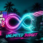 GTA 6 Unlimited Budget